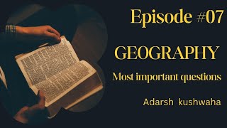 E07MCQs  Geography  NDACDSNTPCSSC  other competitive exams [upl. by Noiroc]