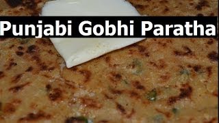 Gobi Paratha Authentic PunjabiCauliflower Stuffed Indian Flatbread Recipe from Chawlas [upl. by Belda920]