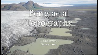 Periglacial Topography [upl. by Kruger]