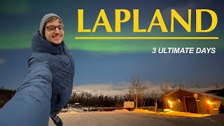 Ultimate 3 Days in LAPLAND 2023 🇸🇪 Arctic Circle Essential Experiences [upl. by Augustina]