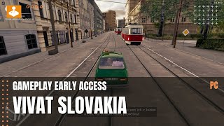 Vivat Slovakia  prvých 30 minút z Early Access verzie slovenský dabing  4k [upl. by Jim]