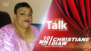 SenTalk Show  Christiane Diaw  Il y a TELLEMENT à FAIRE au Sénégal [upl. by Keefer838]