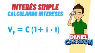 INTERES SIMPLE Calculando los intereses Super facil para principiantes [upl. by Becky]