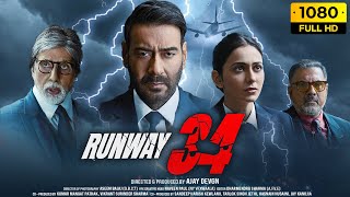 Runway 34 Full Movie 2022  Ajay Devgn Amitabh Bachchan Rakul Preet Singh 1080p HD Facts amp Review [upl. by Fulmis]