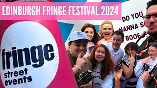 First look at The EDINBURGH Fringe Festival 2024 [upl. by Ano]