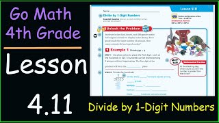 Go Math 4th Grade Lesson 411 Divide by 1 Digit Numbers [upl. by Ennaus]