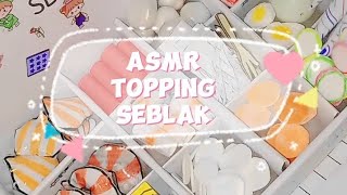 ASMR TOPPING SEBLAK [upl. by Odrude]