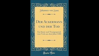 quotDer Ackermann und der Todquot By Johannes von Saaz [upl. by Meletius]