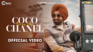 Bunny Johal  Coco Chanel Official Video  C Town  Punjabi Song 2022 [upl. by Tay]