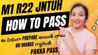 M1 R22 JNTUH Very Important  How to Pass JNTUH M1 R22  JNTUH Latest Updates  R22 M1 pakkapass [upl. by Hinson426]