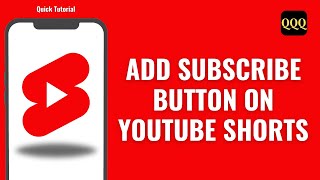 How To Add Subscribe Button On YouTube Shorts [upl. by Nohcim474]