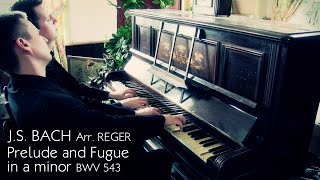 JS BACH  PRELUDE amp FUGUE IN A MINOR BWV543 PIANO DUET  ARRREGER  SCOTT BROTHERS DUO [upl. by Nilrev763]