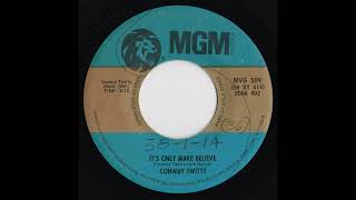 Conway Twitty  Its Only Make Believe 1958 Side B [upl. by Trahern]