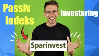 Investering i indeksfonde med Sparinvest  Passiv langsigtet investering  Sparindex DJSI WORLD [upl. by Aytac]