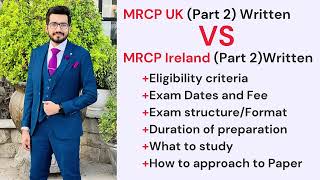 MRCP Part 2 quotMRCP UK PART 2 VS MRCP IRELAND PART 2quot Differences and Similarities [upl. by Ielhsa104]