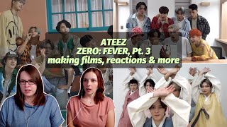 ATEEZ 에이티즈 ZERO  FEVER Part 3 Deju Vu amp Eternal Sunshine Making Films MV Reactions amp More [upl. by Elman]