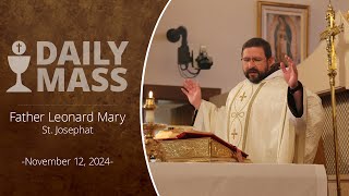 Catholic Daily Mass  Daily TV Mass  November 12 2024 [upl. by Hepsibah107]