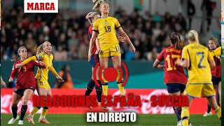 Directo  Semifinales Mundial femenino España  Suecia todas las reacciones [upl. by Bohi]