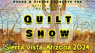 The Beautiful Quilt Show of Sierra Vista Arizona 2024 [upl. by Loss]