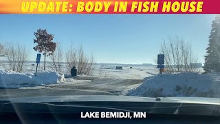 UPDATE Body In Fish House On Lake Bemidji Minnesota [upl. by Richel]