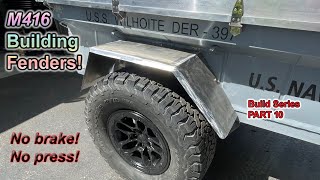 M416  Building Trailer Fenders Overland Build Part 10 [upl. by Nnyrb]