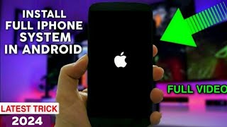 Install iOS 17 System In Any Android  iOS on Android 2024 [upl. by Jankell]