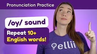 Practicing oy – English Pronunciation Lesson Part 2 [upl. by Nevins]