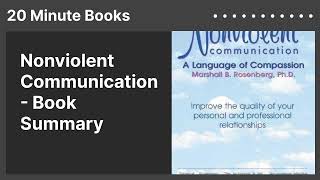 Nonviolent Communication  Book Summary [upl. by Relyuc283]