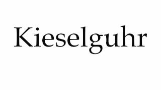 How to Pronounce Kieselguhr [upl. by Shaper]