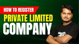 How to Register Private Limited Company  How to Register Company in India  Company Registration [upl. by Stambaugh]