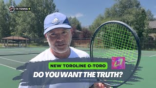 Toroline OToro Tennis String Review You want the truth you cant handle the truth [upl. by Syned256]