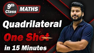 Quadrilateral Class 9 One Shot Revision in 15 Min  Class 9 Maths Chapter 8 [upl. by Benildas]