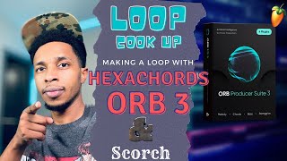 Let AI Make A Loop For YOU  Hexachords Orb amp Scorch VST Loopmaking [upl. by Nirtiac792]