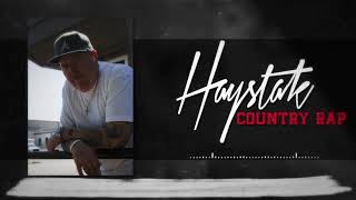 Haystak  quotCountry Rapquot Official Lyric Video [upl. by Saiasi]