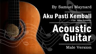 Pasto  Aku Pasti Kembali  Karaoke Male Key Acoustic Version [upl. by Dnarb]