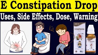 E constipation Drops Review Constipation drops  Uses Side Effects Dose warnings [upl. by Robet]