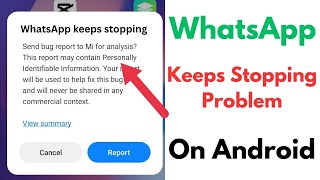 How To Fix WhatsApp Keeps Stopping Problem [upl. by Augustus403]