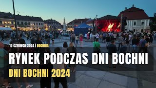 Rynek podczas Dni Bochni  sobota 15062024 [upl. by Ayanad]