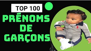 PRÉNOMS GARÇONS TENDANCE TOP 100 [upl. by Urias]