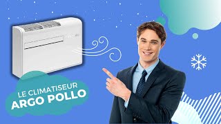 Présentation du climatiseur Argo Apollo [upl. by Frederik]