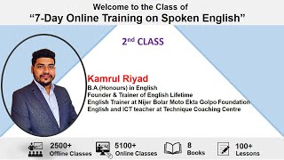 2nd Class Seven Day Online Training On Spoken English With Kamrul Riyad Sir English Lifetime [upl. by Lon]