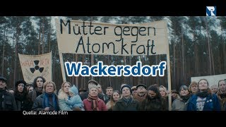 Wackersdorf  der Film [upl. by Reisinger]