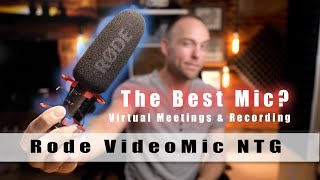 The best microphone for Youtube AND Zoom Virtual Meetings Rode VideoMic NTG [upl. by Loginov987]