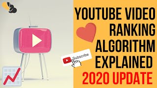 Youtube Video Ranking Algorithm Explained  Best Metrics for 2020 [upl. by Hedy]