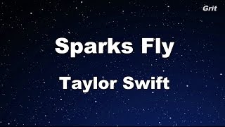 Sparks Fly  Taylor Swift Karaoke【No Guide Melody】 [upl. by Anaujahs]