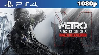 METRO 2033 Redux PS4  First 60 Minutes Gameplay  1080p HD ✔ [upl. by Angelis]