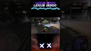 NFS Underground 2 Lexus IS300 DRIFT 4 [upl. by Rapsac785]