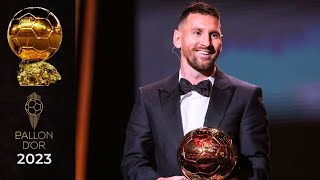 Lionel Messi WINS 8th Ballon dOr 2023 [upl. by Tobin]