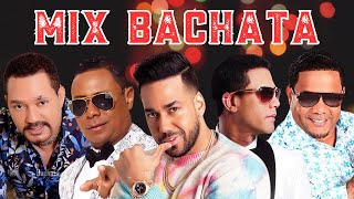 Sensational Bachata Mix  Romeo Santos Zacarías Ferreira Hector Acosta Frank Reyes [upl. by Benedict]