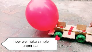 how we make simple paper car by easy way [upl. by Singer]